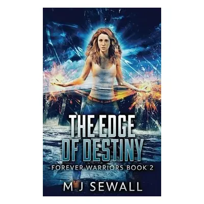 Edge Of Destiny - Sewall, M J