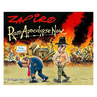 RamApocalypse Now - Zapiro, Zapiro