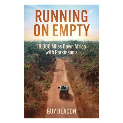 Running on Empty - Deacon, Guy