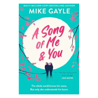 Song of Me and You - Gayle, Mike