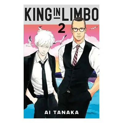 King in Limbo Omnibus 2 (Vol. 3-4) - Tanaka, Ai