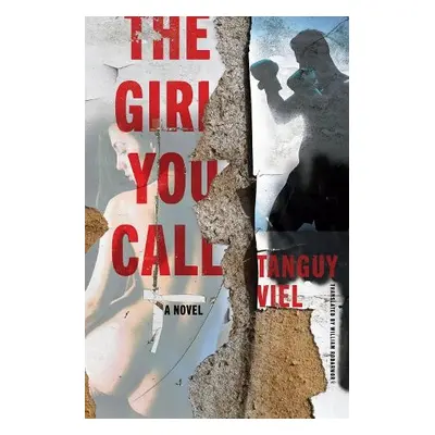 Girl You Call - Viel, Tanguy