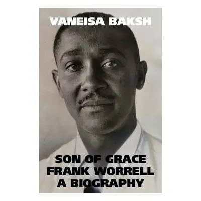 Son of Grace - Baksh, Vaneisa