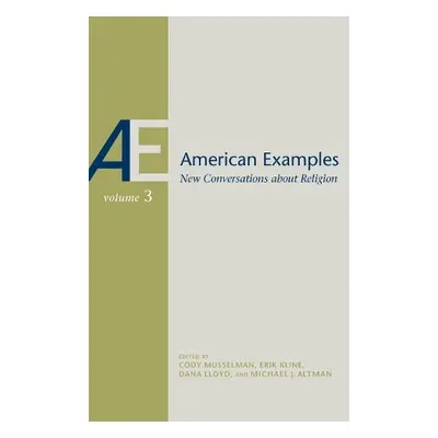 American Examples - Altman, Michael J. a Kline, Erik a Lloyd, Dana a Musselman, Cody a Baysa, Mi