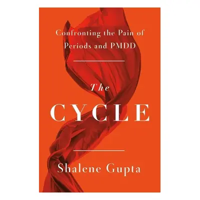 The Cycle - Gupta, Shalene