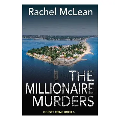 Millionaire Murders - McLean, Rachel