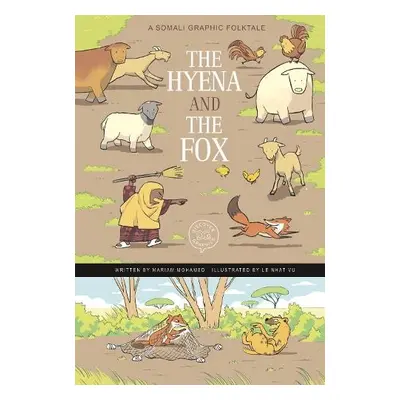 Hyena and the Fox - Mohamed, Mariam