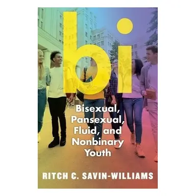 Bi - Savin-Williams, Ritch C.