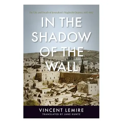 In the Shadow of the Wall - Lemire, Vincent