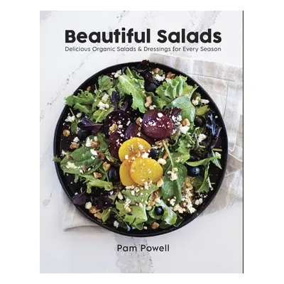 Beautiful Salads - Powell, Pam