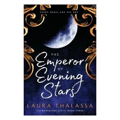 Emperor of Evening Stars - Thalassa, Laura