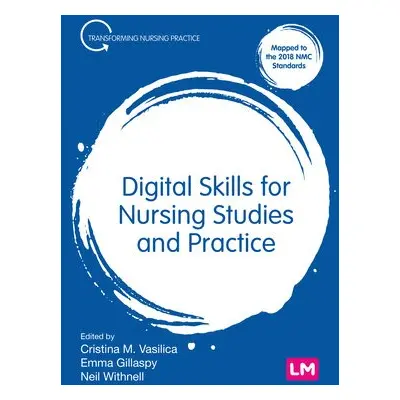 Digital Skills for Nursing Studies and Practice