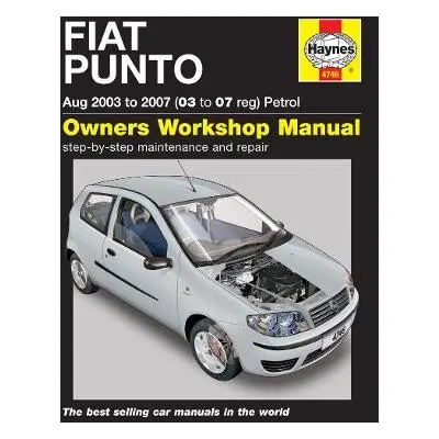 Fiat Punto Petrol (Aug 03 - 07) 03 To 07 - Haynes Publishing