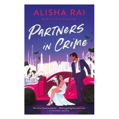 Partners in Crime - Rai, Alisha