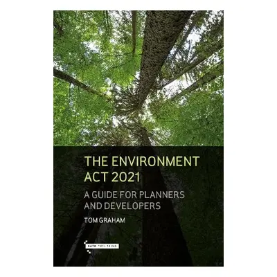 Environment Act 2021 - Graham, Tom