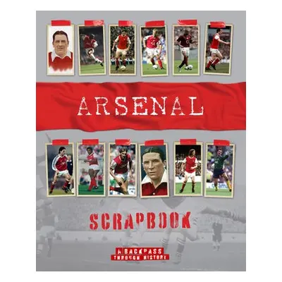 Arsenal Scrapbook - O'Neill, Michael