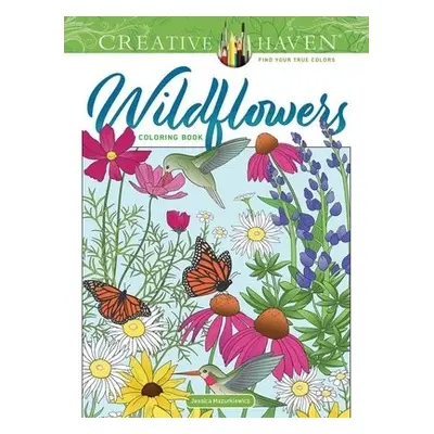 Creative Haven Wildflowers Coloring Book - Mazurkiewicz, Jessica