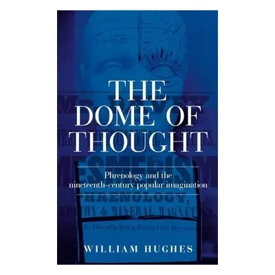 Dome of Thought - Hughes, William