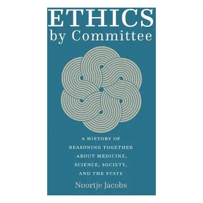 Ethics by Committee - Jacobs, Noortje