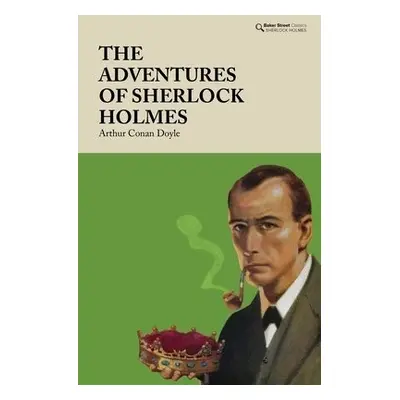 Adventures of Sherlock Holmes - Conan Doyle, Arthur