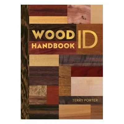 Wood ID Handbook - Porter, T