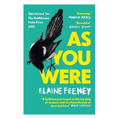 As You Were - Feeney, Elaine