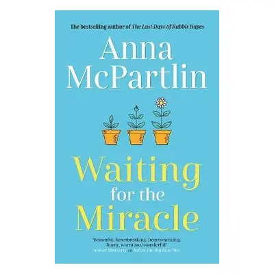 Waiting for the Miracle - McPartlin, Anna