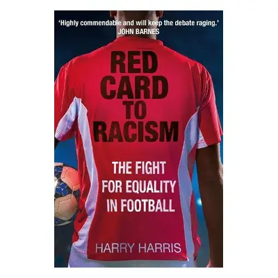 Red Card to Racism - Harris, Harry