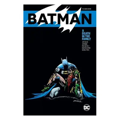 Batman: A Death in the Family The Deluxe Edition - Starlin, Jim a Aparo, Jim