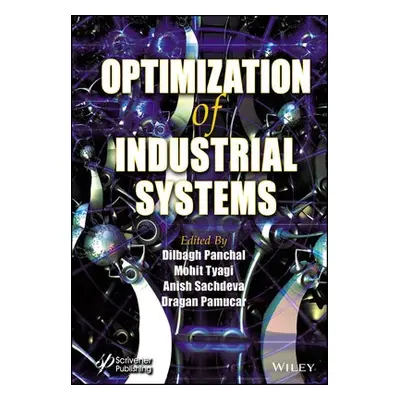 Optimization of Industrial Systems