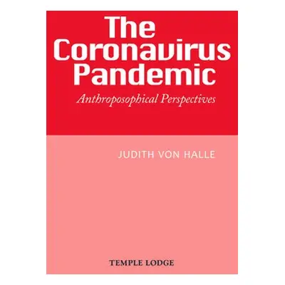 Coronavirus Pandemic - von Halle, Judith