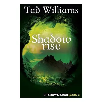 Shadowrise - Williams, Tad