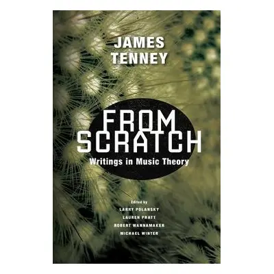 From Scratch - Tenney, James