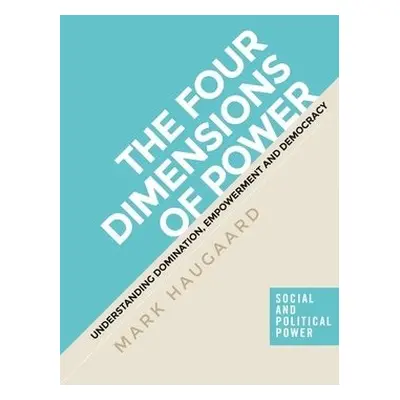 Four Dimensions of Power - Haugaard, Mark