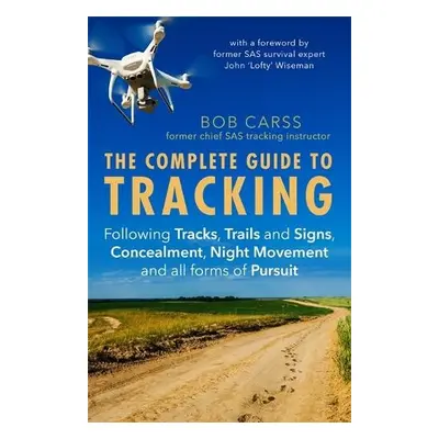 Complete Guide to Tracking (Third Edition) - Carss, Bob