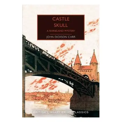 Castle Skull - Carr, John Dickson