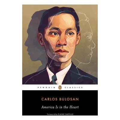 America Is in the Heart - Bulosan, Carlos