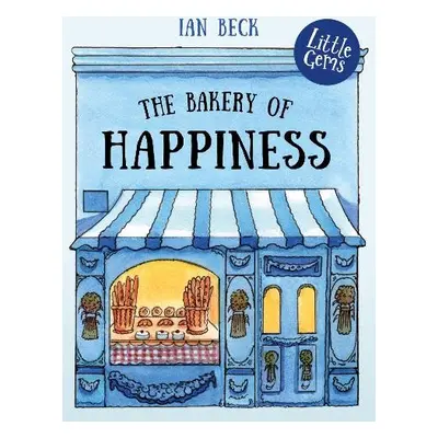 Bakery of Happiness - Beck, Ian