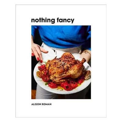 Nothing Fancy - Roman, Alison