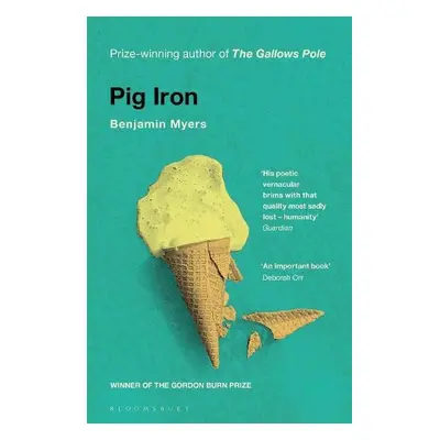 Pig Iron - Myers, Benjamin