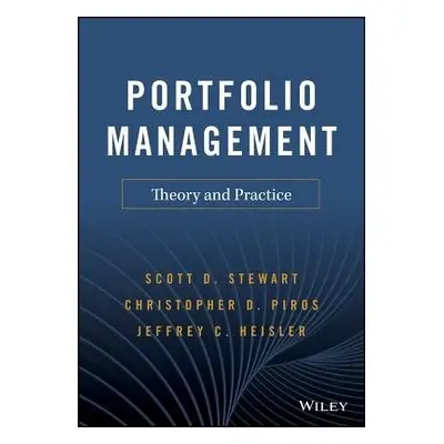 Portfolio Management - Stewart, Scott D. a Piros, Christopher D. a Heisler, Jeffrey C.