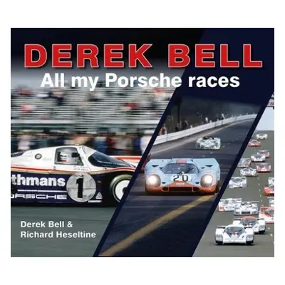 Derek Bell - Heseltine, Richard a Bell, Derek