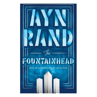 Fountainhead - Rand, Ayn