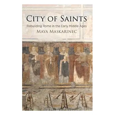 City of Saints - Maskarinec, Maya