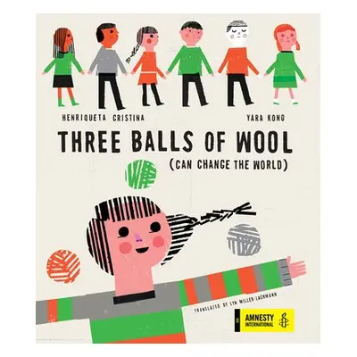 Three Balls of Wool - Cristina, Henriqueta