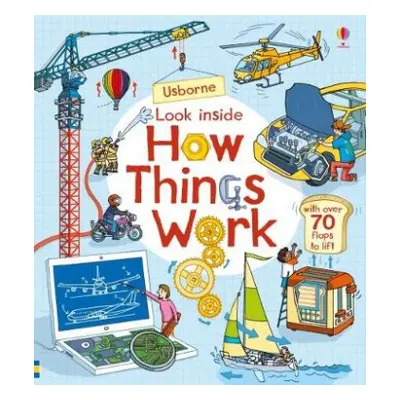 Look Inside How Things Work - Jones, Rob Lloyd