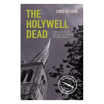 Holywell Dead - Nickson, Chris