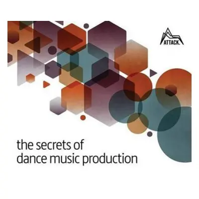 Secrets of Dance Music Production