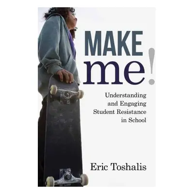 Make Me! - Toshalis, Eric