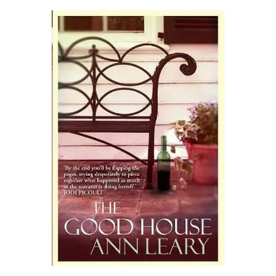 Good House - Leary, Ann